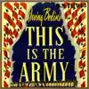 This Is the Army (Original 1943 Motion Picture Soundtrack) album lyrics, reviews, download