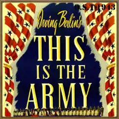 This Is the Army (Original 1943 Motion Picture Soundtrack) by Irving Berlin album reviews, ratings, credits