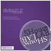 On Reality EP album lyrics, reviews, download