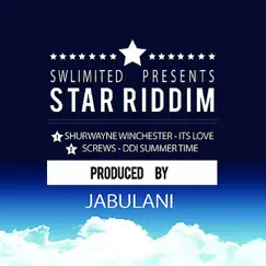 Star Riddim - Single by Shurwayne Winchester & Screws album reviews, ratings, credits