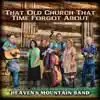 That Old Church That Time Forgot About album lyrics, reviews, download