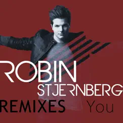 You (Remixes) by Robin Stjernberg album reviews, ratings, credits