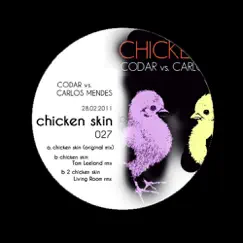Chicken Skin, Pt. 1 - Single by Codar & Carlos Mendes album reviews, ratings, credits