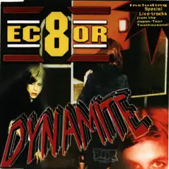 Dynamite - Single by Ec8or album reviews, ratings, credits