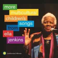 More Multicultural Children's Songs from Ella Jenkins by Ella Jenkins album reviews, ratings, credits