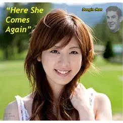 Here She Comes Again Song Lyrics