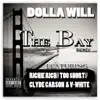 The Bay Remix (feat. Richie Rich, Too $hort, Clyde Carson & V-White) - Single album lyrics, reviews, download