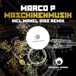 Maschinenmusik - Single by Marco P album reviews, ratings, credits