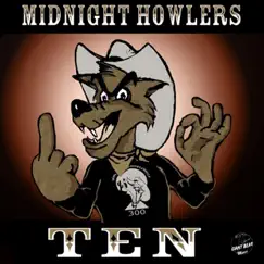 Ten by Midnight Howlers album reviews, ratings, credits