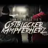 Ostblockerkämpferherz - Single album lyrics, reviews, download