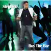 Buy the Bar - Single album lyrics, reviews, download