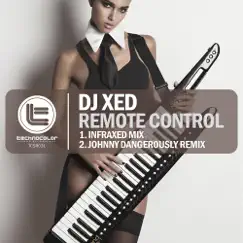 Remote Control (Infraxed Mix) Song Lyrics