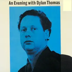 An Evening With Dylan Thomas by Dylan Thomas album reviews, ratings, credits