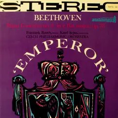 Beethoven: Piano Concerto No. 5 in E Flat Major, Op. 74 by František Rauch, Karel Senja & Czech Philharmonic Orchestra album reviews, ratings, credits