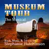 Museum Tour: The Musical (feat. Fay Gauthier, Jennifer Pearce & Neil Unger) - Single album lyrics, reviews, download