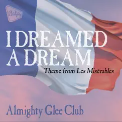 I Dreamed a Dream (Almighty Boys Radio Edit) Song Lyrics
