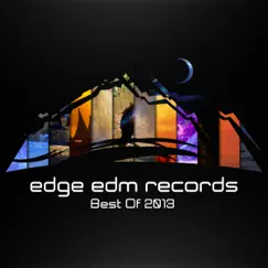 Edge EDM - Best Of 2013 by Various Artists album reviews, ratings, credits