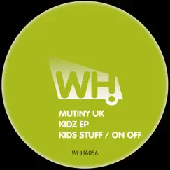 Kidz - Single by Mutiny UK album reviews, ratings, credits