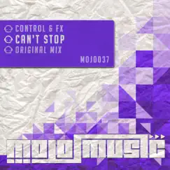 Can't Stop - Single by Control & FX album reviews, ratings, credits