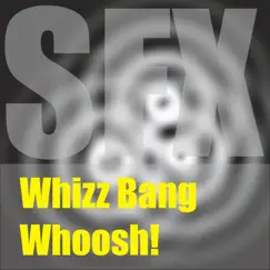 SFX: Whizz Bang Whoosh! by Sounds Visual Ltd album reviews, ratings, credits