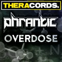 Overdose - Single by Phrantic album reviews, ratings, credits