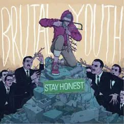 Stay Honest by Brutal Youth album reviews, ratings, credits