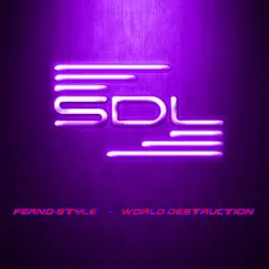 World Destruction - Single by Ferno - Style album reviews, ratings, credits