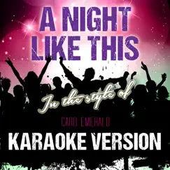 A Night Like This (In the Style of Caro Emerald) [Karaoke Version] Song Lyrics