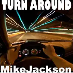 Turn Around Song Lyrics