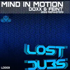 Mind in Motion - Single by DOXX & Feint album reviews, ratings, credits