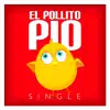 El Pollito Pio song lyrics