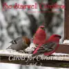 Carols for Christmas, Vol. 2 album lyrics, reviews, download