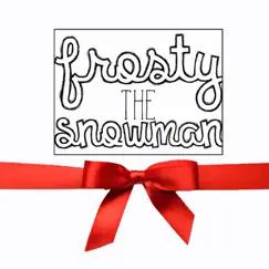 Frosty the Snowman (Radio Edit) Song Lyrics