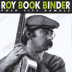 Polk City Ramble by Roy Book Binder album reviews, ratings, credits