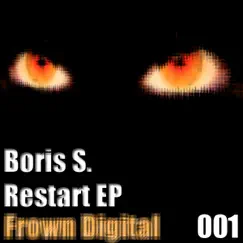 Restart EP by Boris S. album reviews, ratings, credits