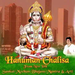 Hanuman Chalisa From New York Sankat Mochan Ashtak Bhajans Mantra & Arti by Vishal Khera album reviews, ratings, credits