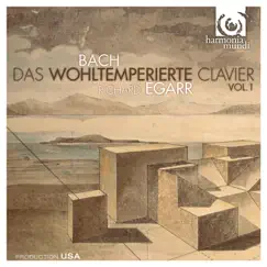 Bach: The Well-Tempered Clavier, Book 1, BWV 846-869 by Richard Egarr album reviews, ratings, credits