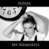 My Memories - Single album lyrics, reviews, download