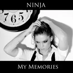 My Memories - Single by Ninja album reviews, ratings, credits