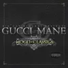 Hood Classics album lyrics, reviews, download