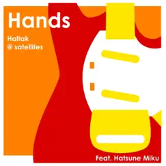 Hands - EP by Haltak @ satellites album reviews, ratings, credits