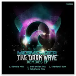 The Dark Wave (Remove Remix) Song Lyrics