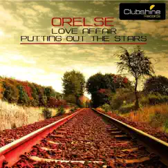 Love Affair / Putting Out the Stars - Single by Orelse album reviews, ratings, credits