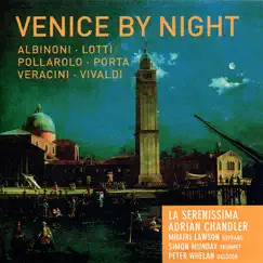 Venice By Night by Adrian Chandler, La Serenissima, Mhairi Lawson, Simon Munday & Peter Whelan album reviews, ratings, credits