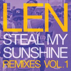 Steal My Sunshine (Gina Turner Remix) Song Lyrics