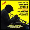 Eddie Gale's Ghetto Music - The Remake and Beyond album lyrics, reviews, download