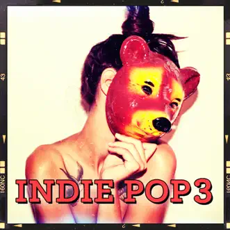 Indie Pop 3 by Various Artists album download
