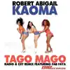 Danca Tago Mago (Radio & Extended Remix) [feat. Fab Faya] - Single album lyrics, reviews, download