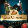 Club Christmas (Instrumental) album lyrics, reviews, download