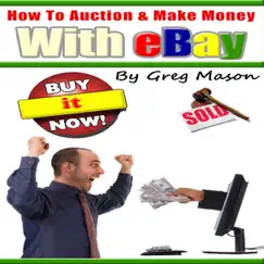 EBay Business Handbook for Beginners - How to Auction and Make Money With eBay by Greg Mason album reviews, ratings, credits